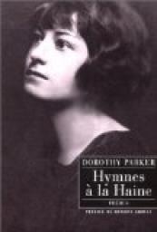 Hymnes à la haine, Dorothy Parker